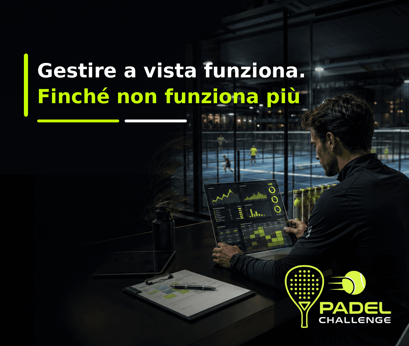 I numeri che contano: cosa guardare ogni lunedì per far crescere il tuo centro padel
