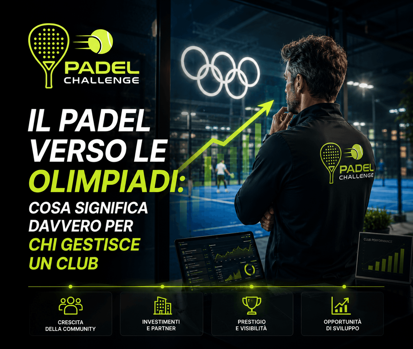 Il padel verso le Olimpiadi: cosa significa davvero per chi gestisce un club